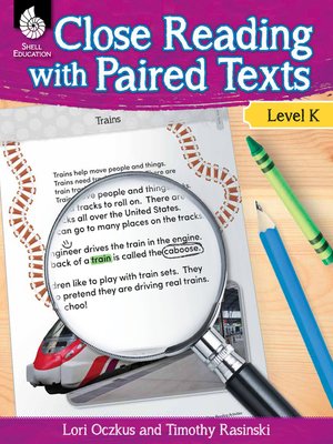 cover image of Close Reading with Paired Texts Level K: Engaging Lessons to Improve Comprehension